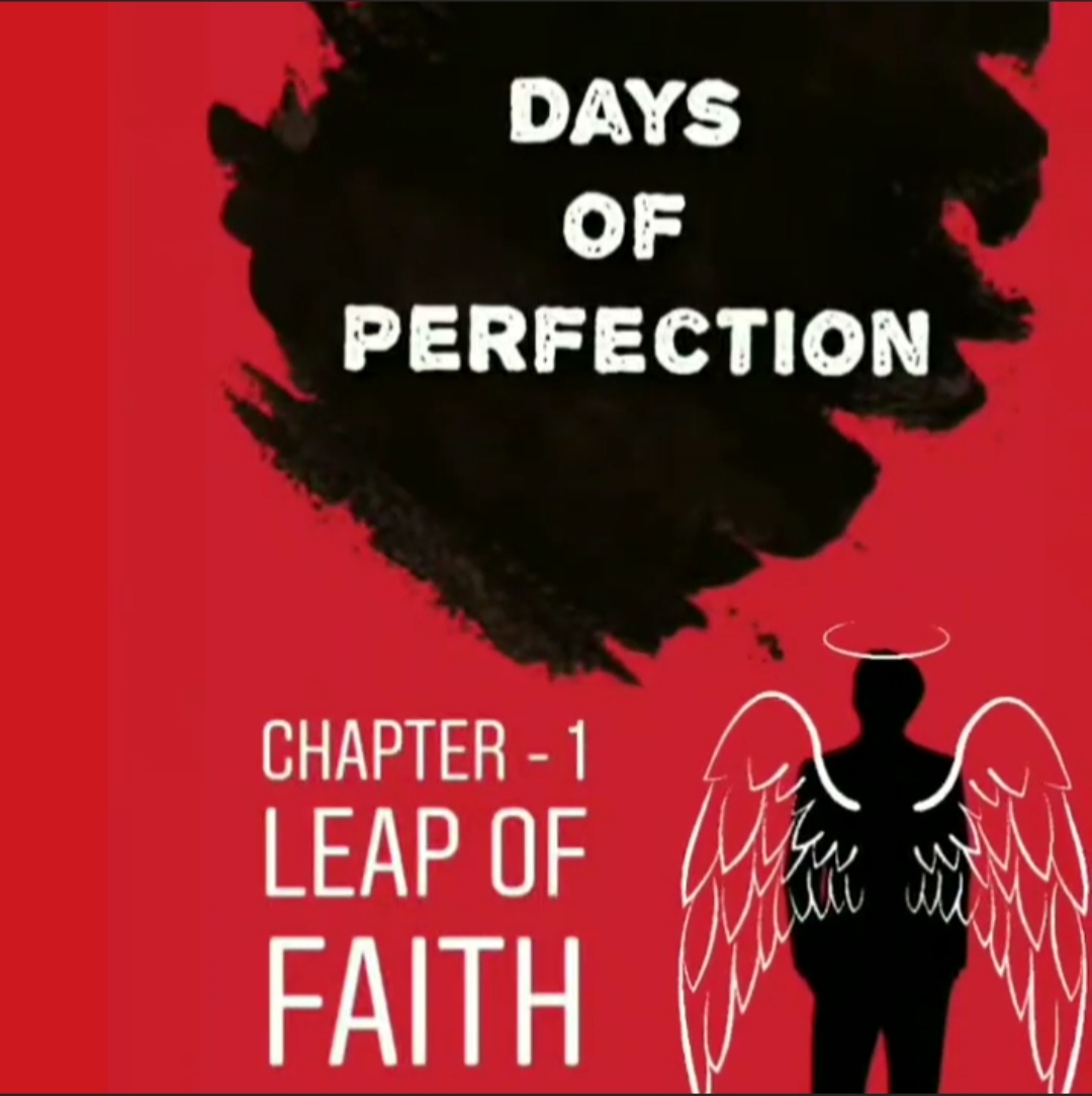 Read more about the article Chapter-1: Leap of Faith